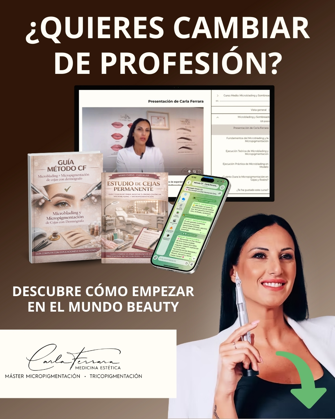 Carla Ferrara Micropigmentista Estetica Medicale Facebook ad: ¡Cambia tu vida!