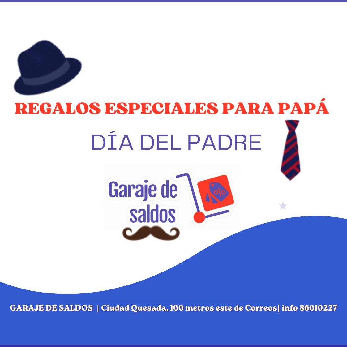 Garaje de Saldos Facebook ad: VEN Y CELEBRA A PAPA CON NOSOTROS!