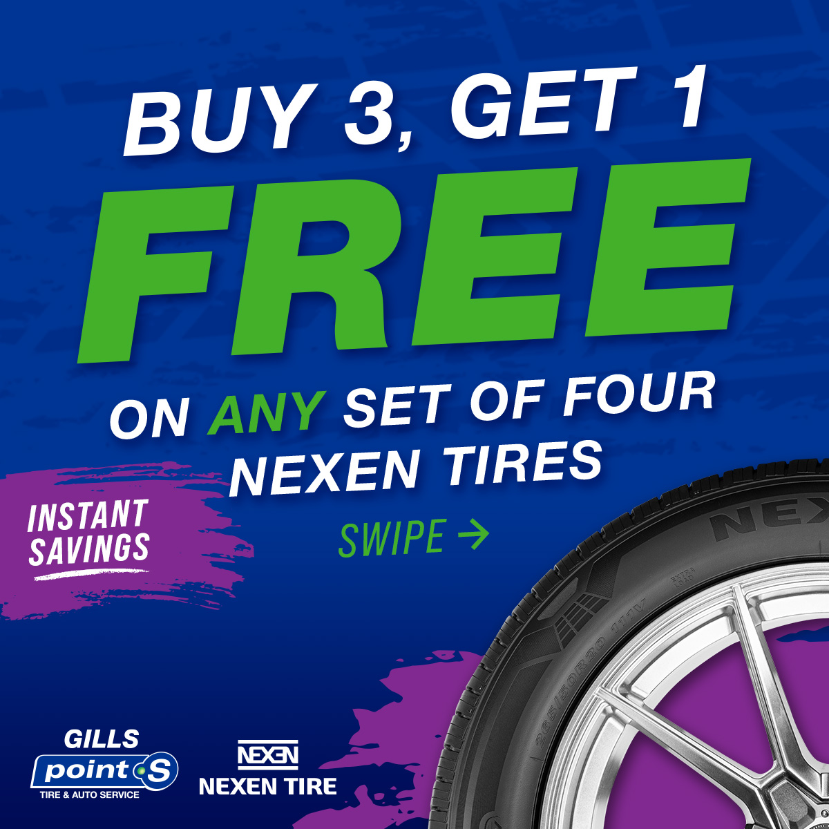 Gills Point S Tire & Auto Facebook ad: Buy 3, Get 1 Free On All Nexen…