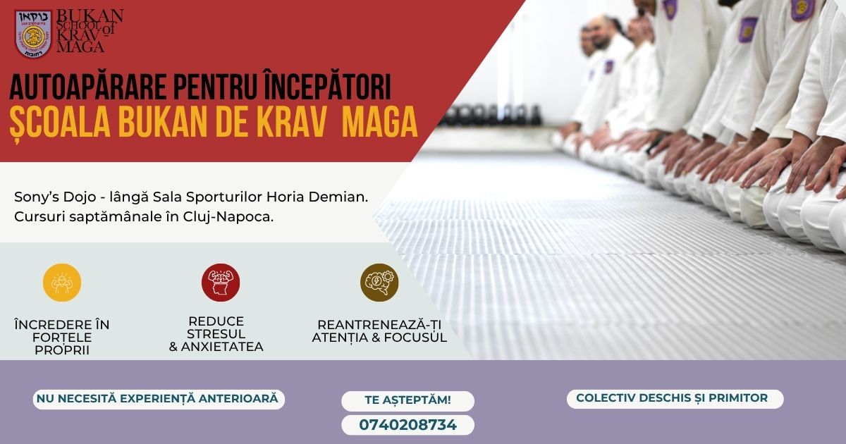 Școala BUKAN de Krav Maga Cluj-Napoca Facebook ad: KRAV MAGA - GRUPA NOUA INCEPATORI