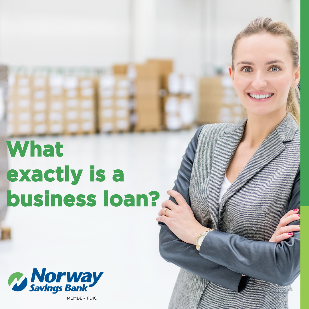 Norway Savings Bank Facebook ad: What Exactly is a Business Loan?
