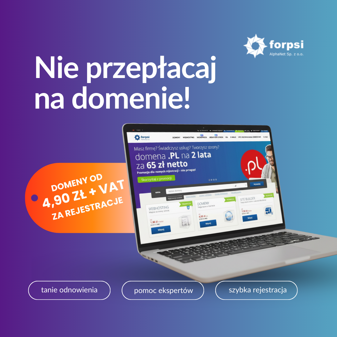 Forpsi.pl - domena, hosting, e-mail lub serwer Facebook ad