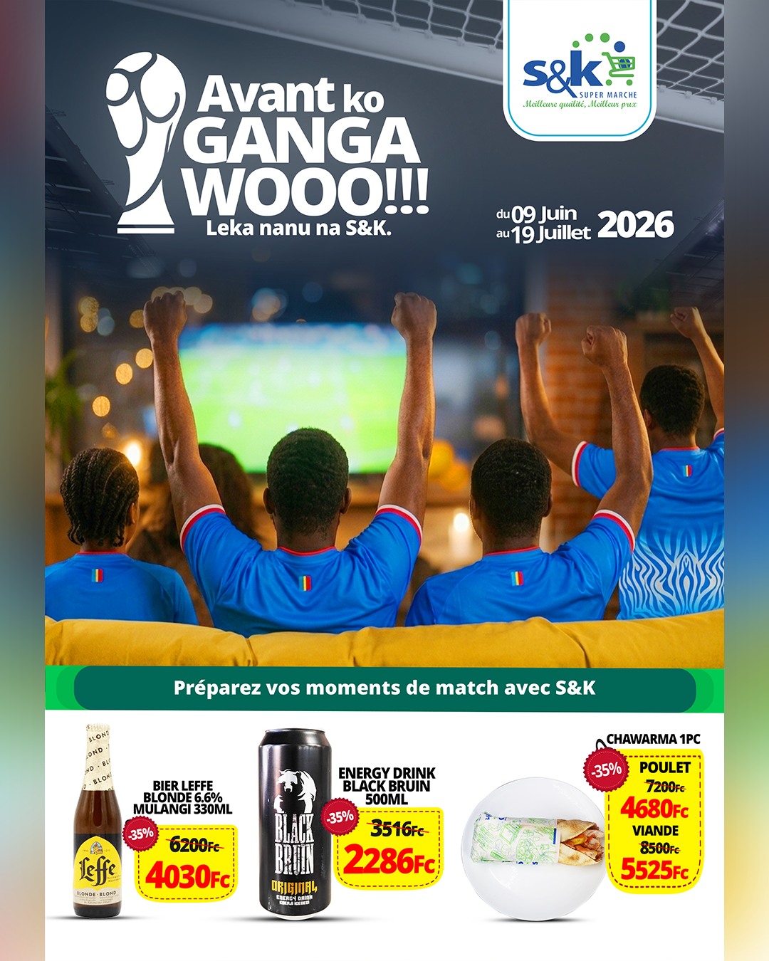 S&K Supermarche Kinshasa Facebook ad: Avant ko Ganga Wooo!