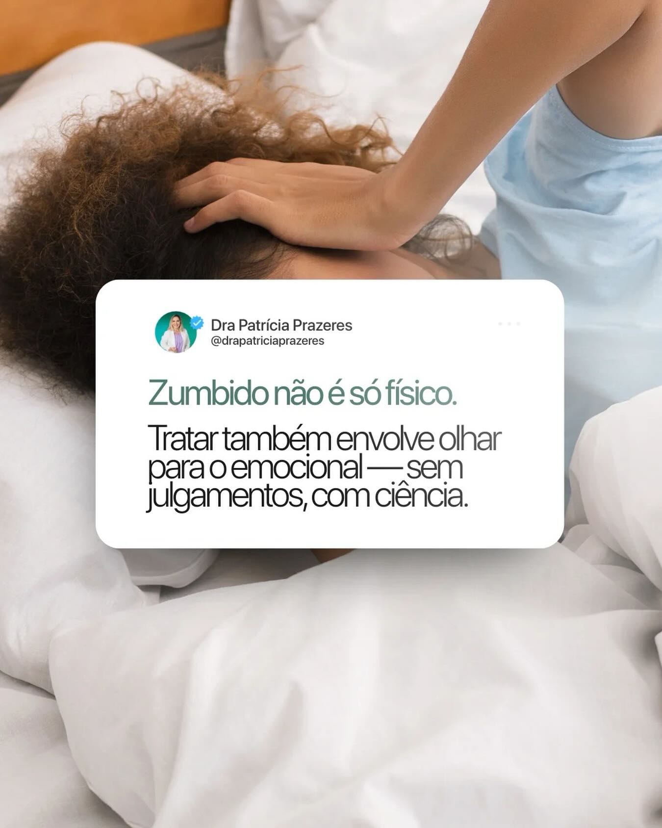 Dra. Patrícia Prazeres Facebook ad: Zumbido não é só físico.