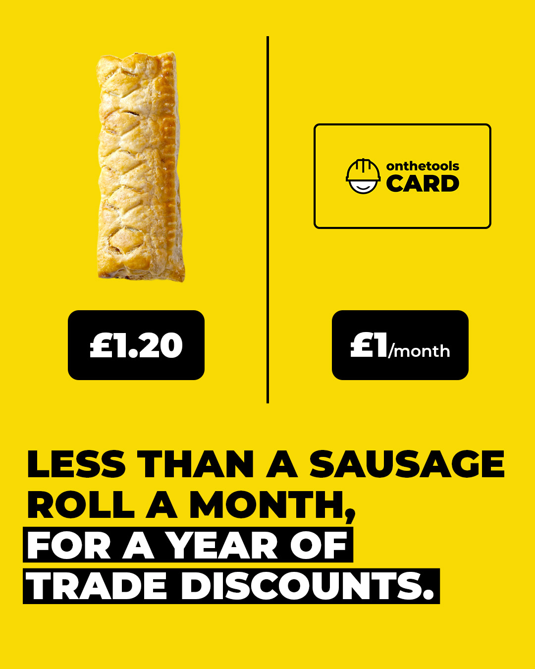 On The Tools Facebook ad: Cheaper than a sausage roll a month