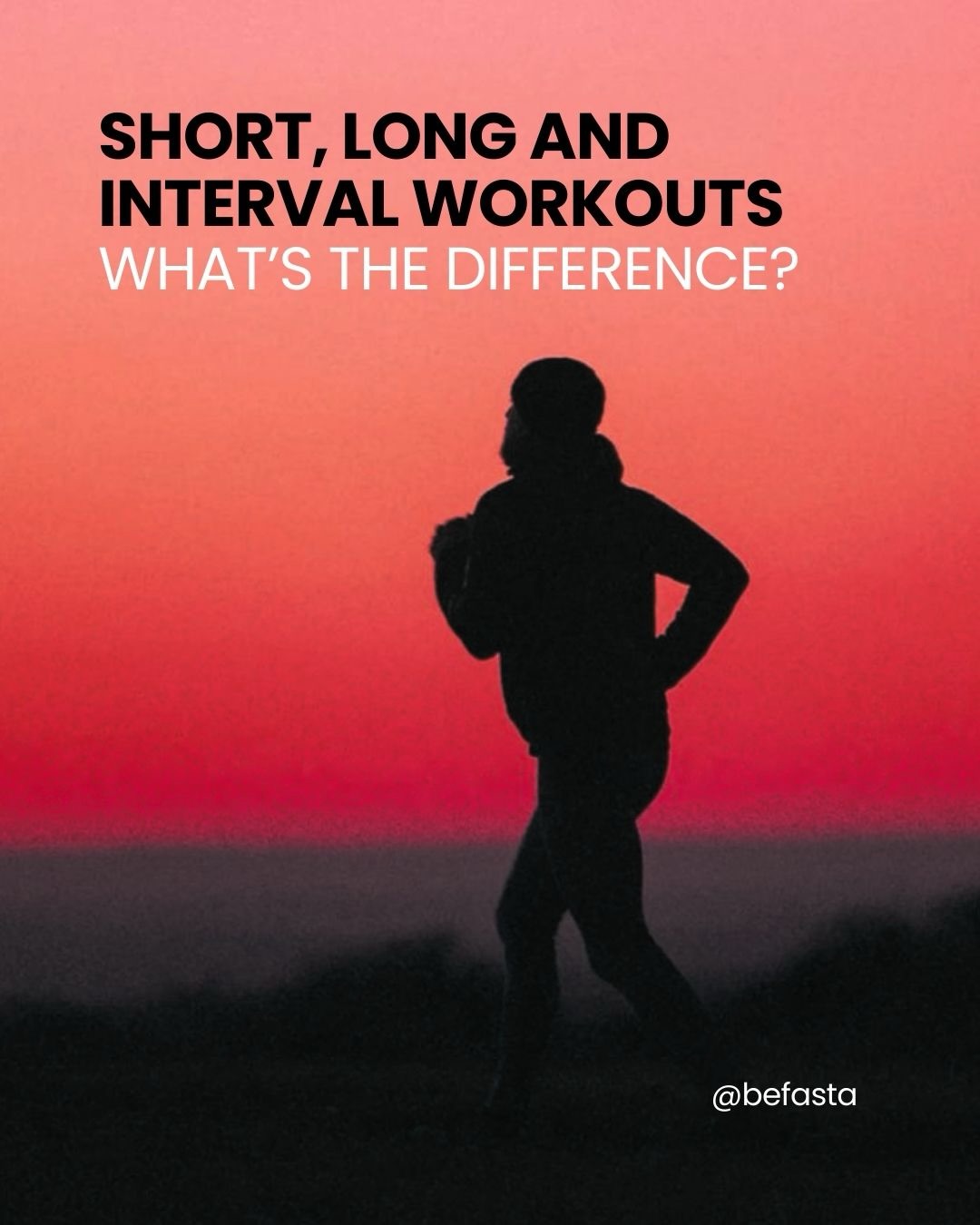 BeFasta Facebook ad: In running, not all workouts should be the…
