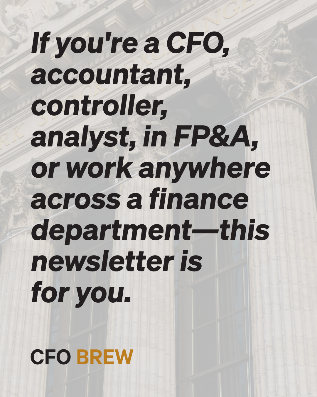 CFO Brew Facebook ad: Stay CFO-savvy: get must-read news straight to your inbox