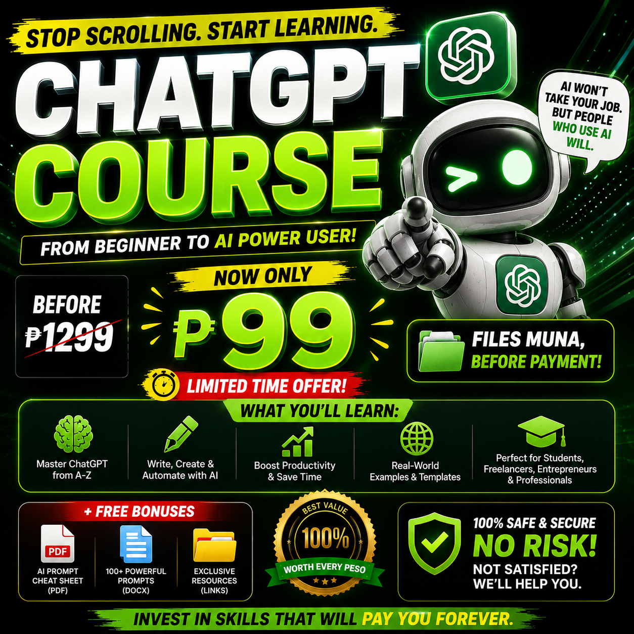 Chatgpt course Facebook ad: STOP SCROLLING! THIS ₱99 SKILL CAN SAVE YOU HOURS EVERY…