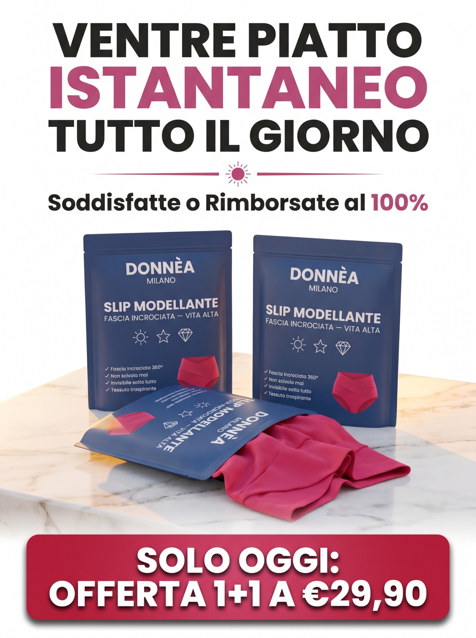 Donnea Milano Facebook ad: Lo slip modellante che non delude mai.