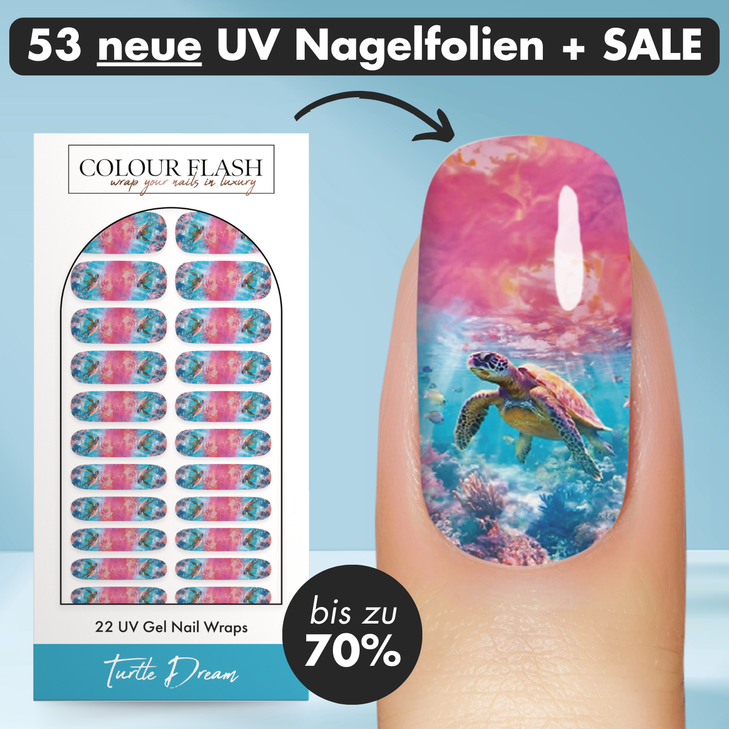 Colour Flash Facebook ad: Mega-SALE: Bis zu 70% Rabatt und 53 neue UV Nagelfolien…
