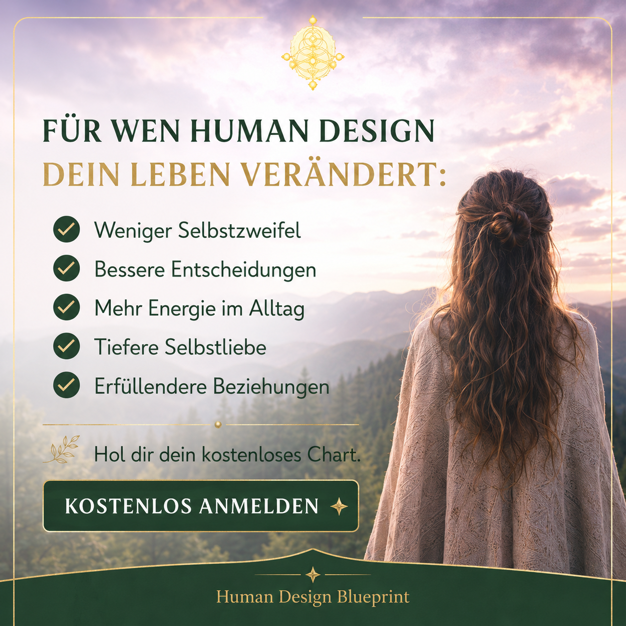 Human Design Blueprint - Das Original Facebook ad: Dein Design. Deine Regeln. Dein Leben.