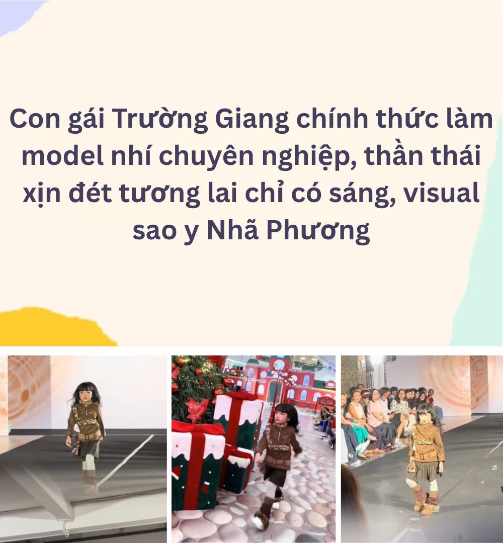 Em Là Trend Facebook ad: Tương lai bé Destiny oanh tạc sàn diễn…
