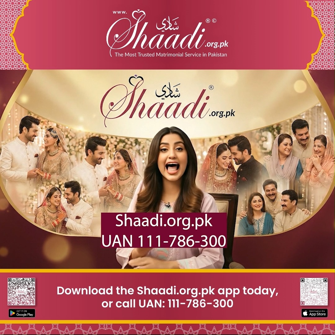 Shaadi.org.pk Facebook ad: Aaj Hi Login Karein, Real Profiles, Real Rishtay!