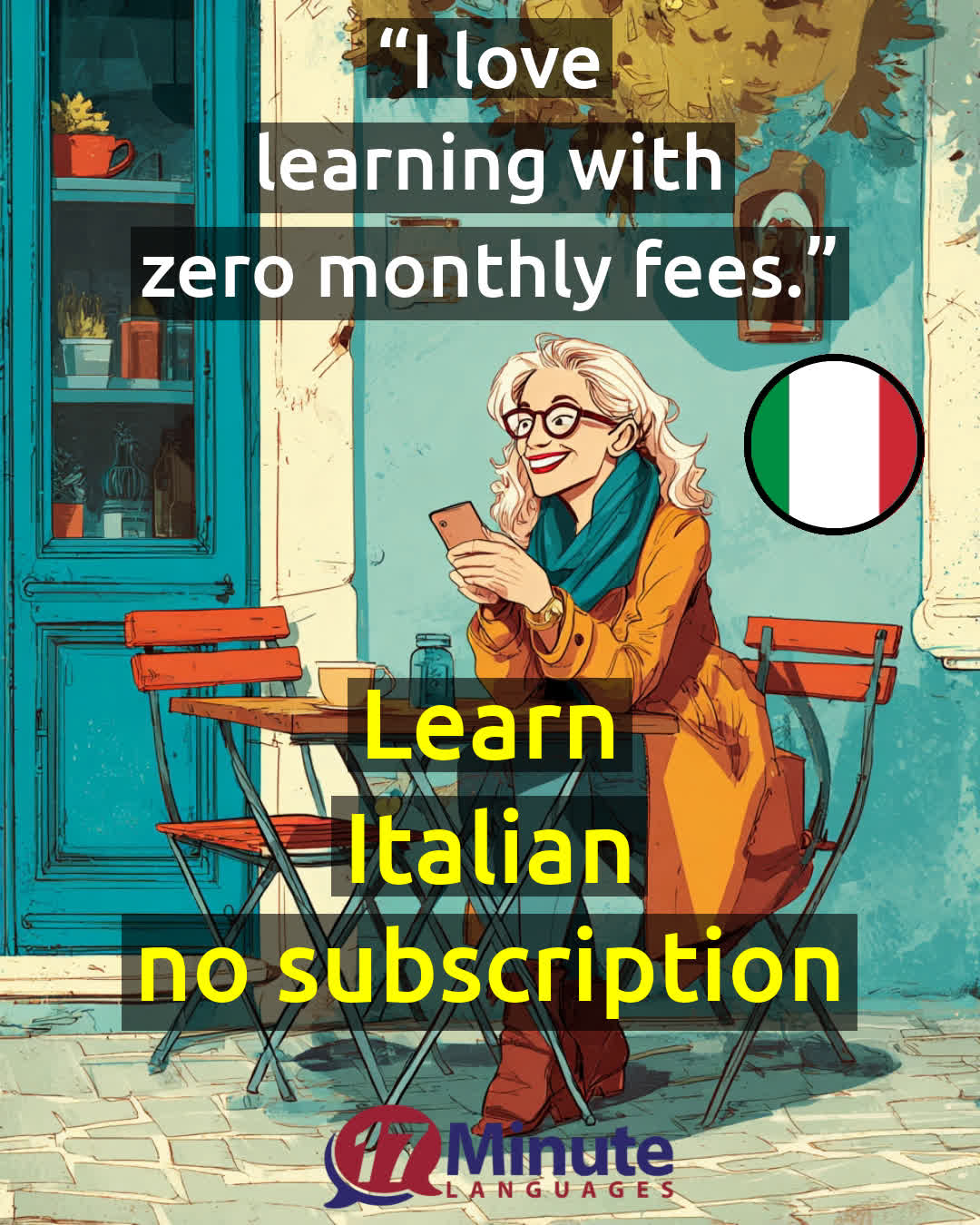 17 Minute Languages Facebook ad: Italian with no subscription trap, Learn without limits…