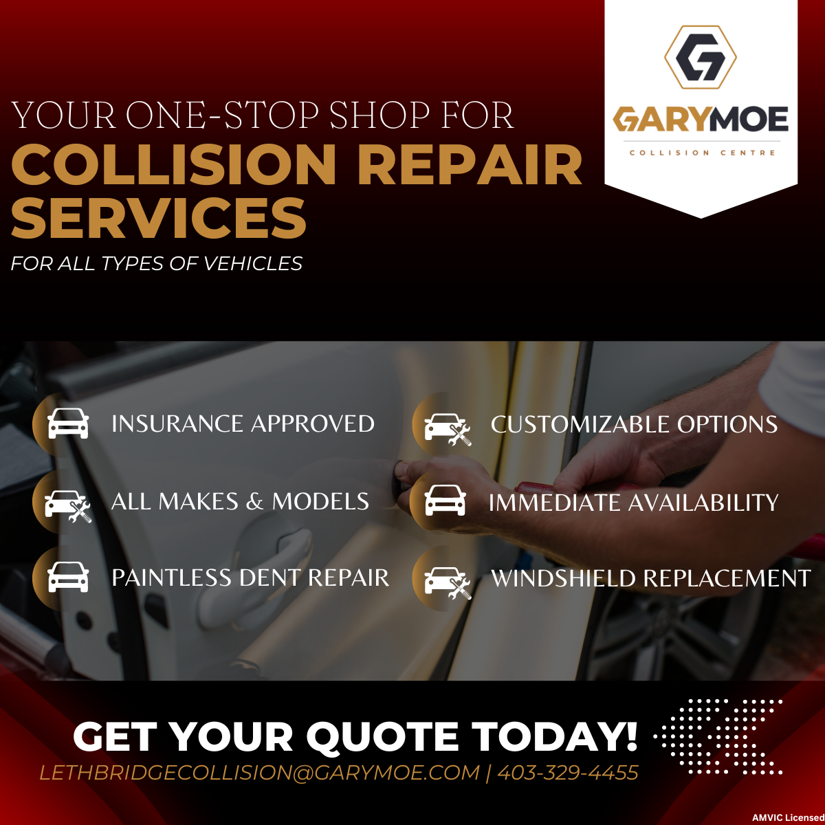 Gary Moe Collision Centre Facebook ad: Trust Your Vehicle to the Experts at The Gary Moe…