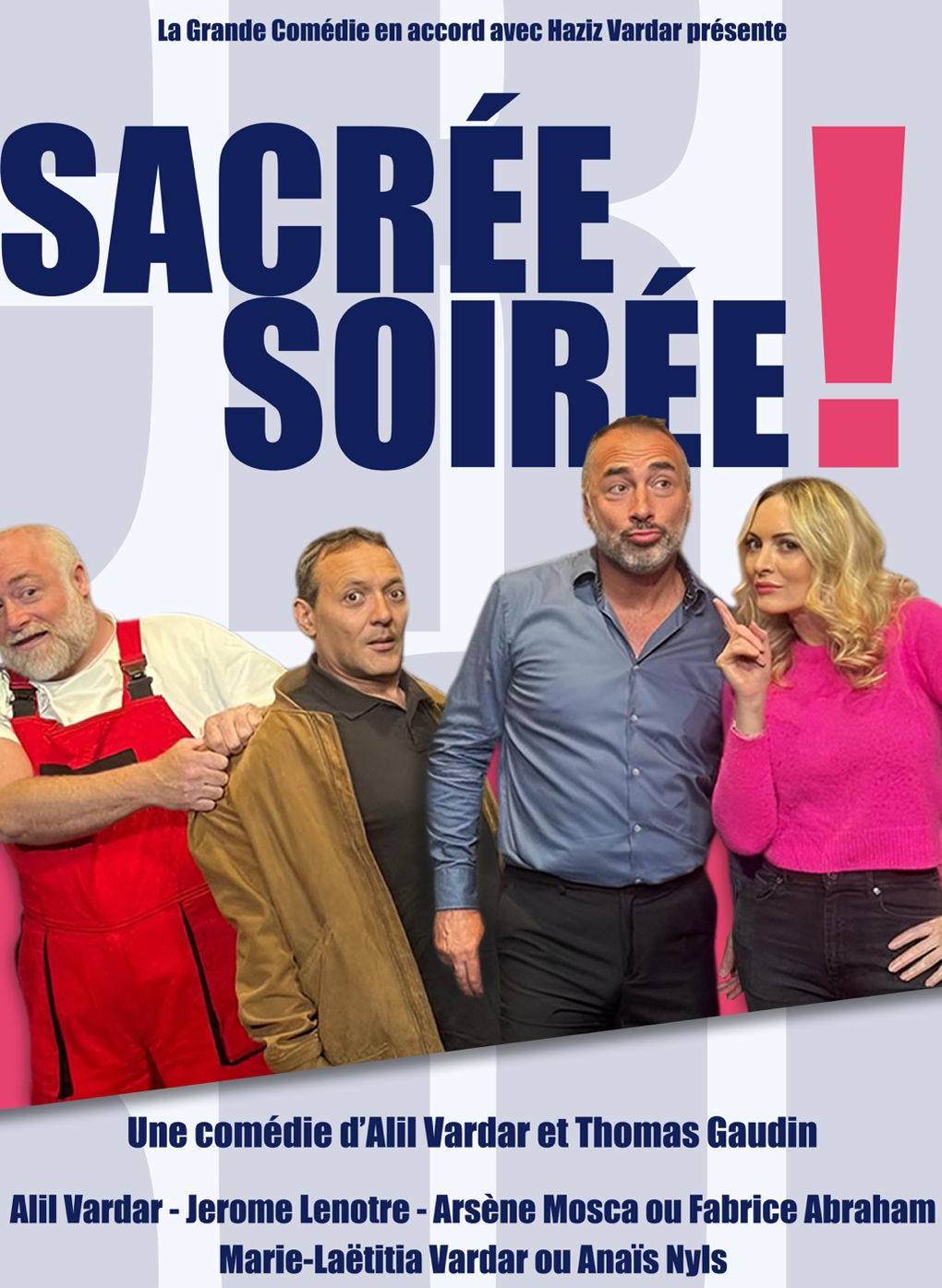 Alil Vardar Facebook ad: Sacré Soirée le 10 juin à la scène de Strasbourg
