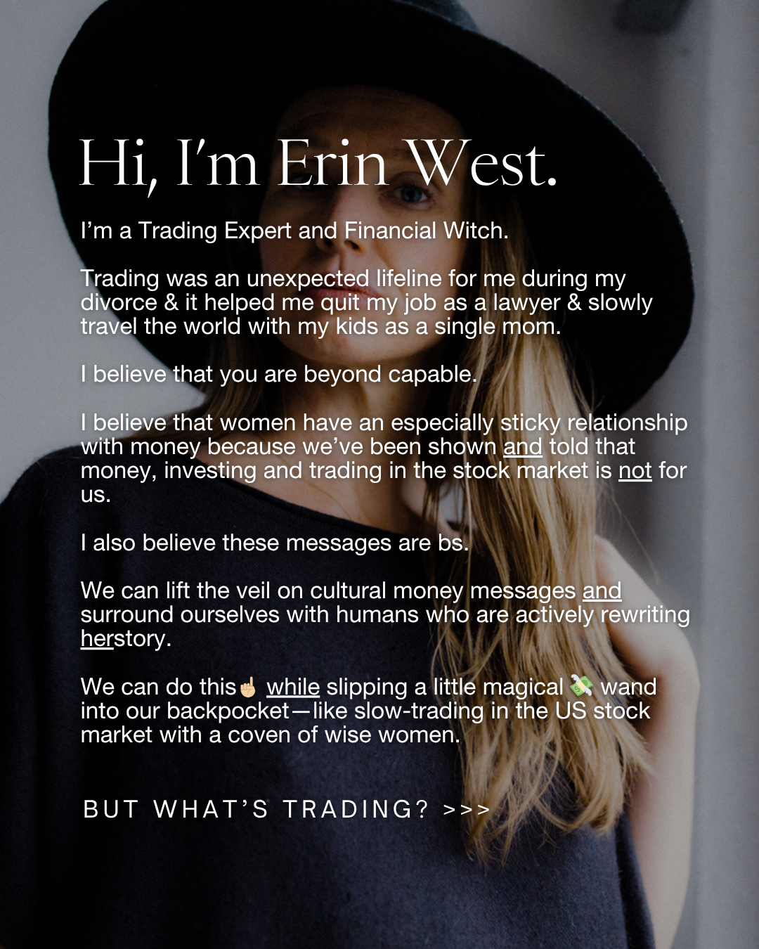 Humans Who Trade by Erin West Facebook ad: 'I feel like I have a little magical…