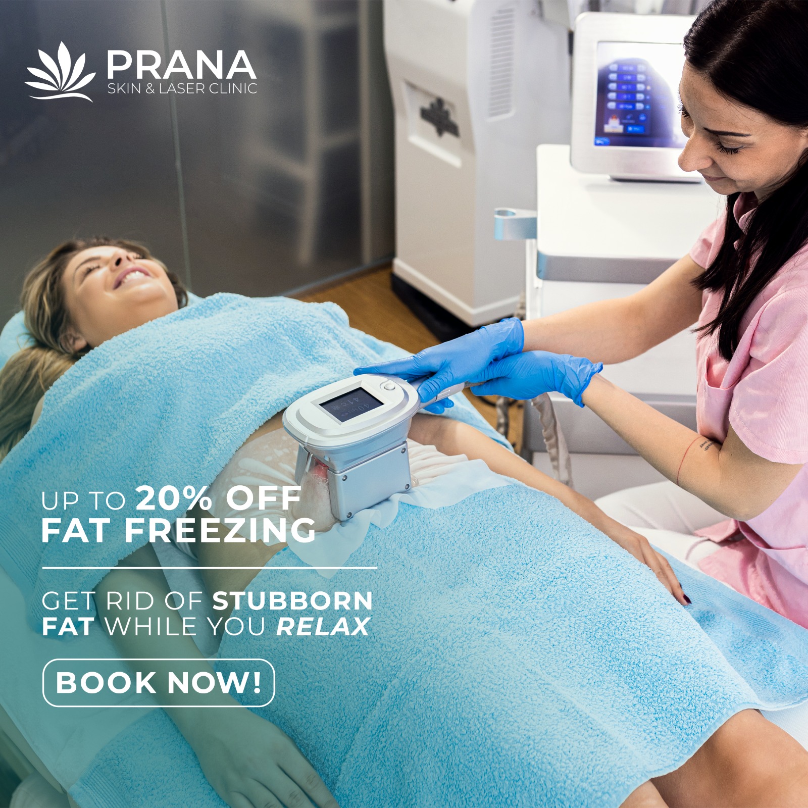 Prana Skin & Laser Clinic Facebook ad: Up to 20% OFF Fat Freezing Treatment