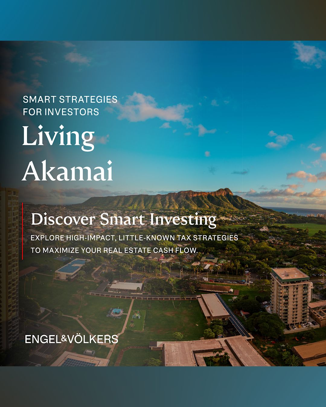 Engel & Völkers Honolulu Facebook ad: Discover Smart Investing