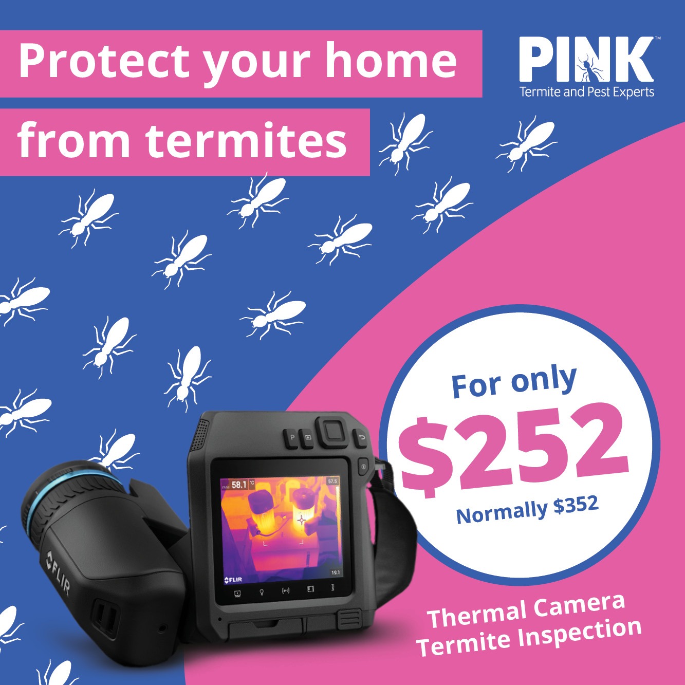 Pink Termite & Pest Experts Facebook ad: Usual Price $352