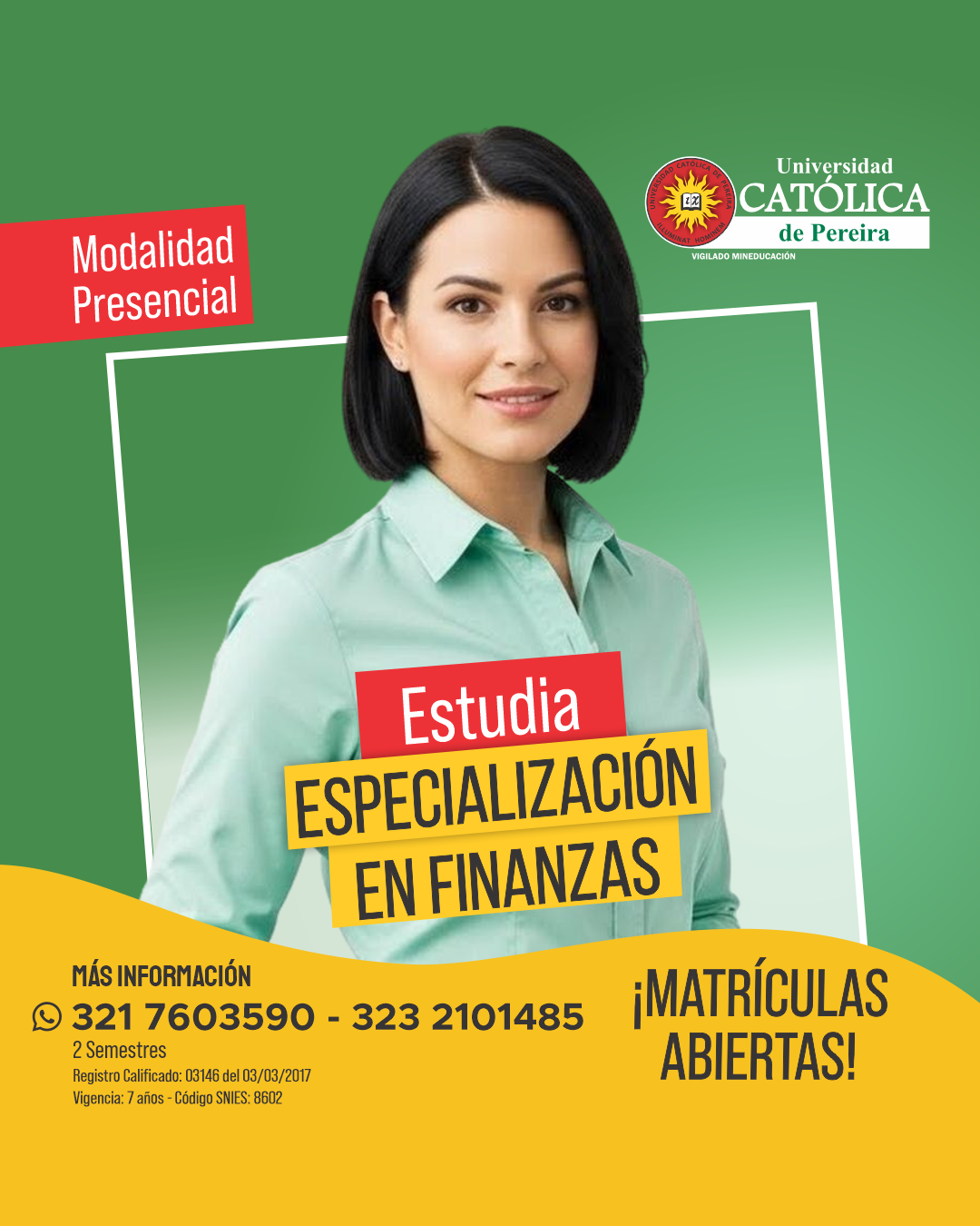Universidad Católica de Pereira Facebook ad: ¡Matrículas abiertas!
