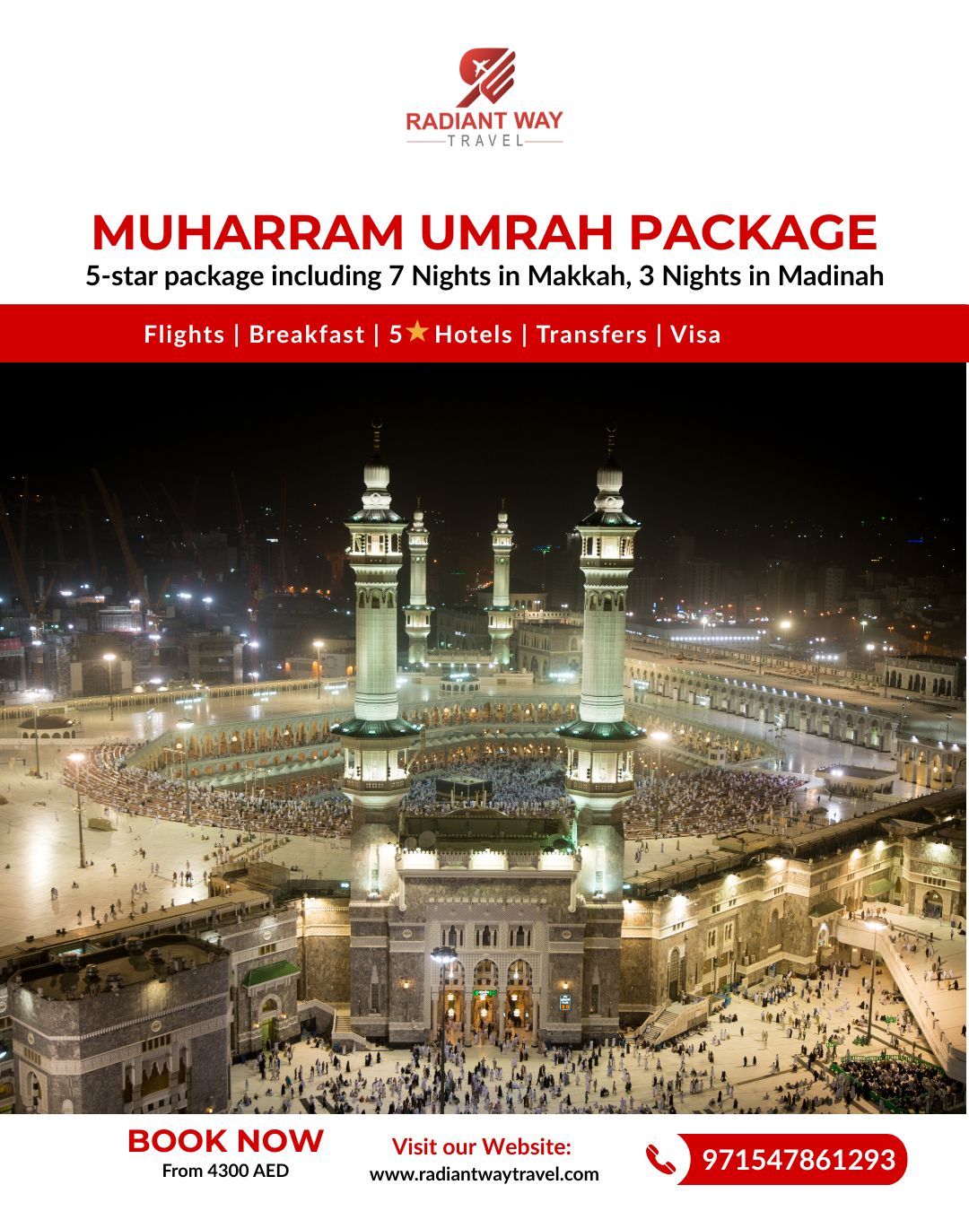 Radiant Way Travel Facebook ad: Muharram Umrah, From 4300 AED