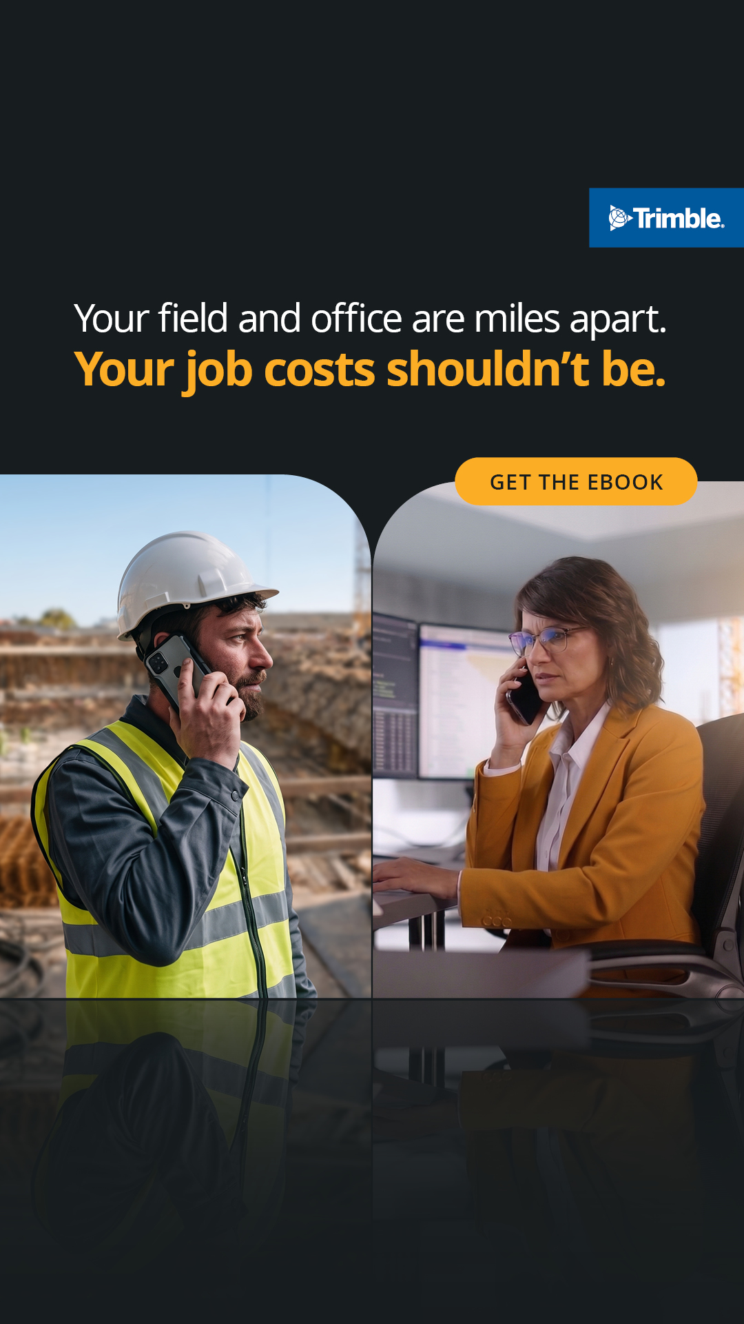 Trimble Construction Facebook ad: Be confident in your job costs.