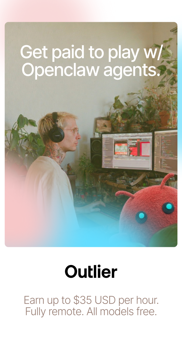Outlier Facebook ad: Get paid to play w/ Openclaw agents.