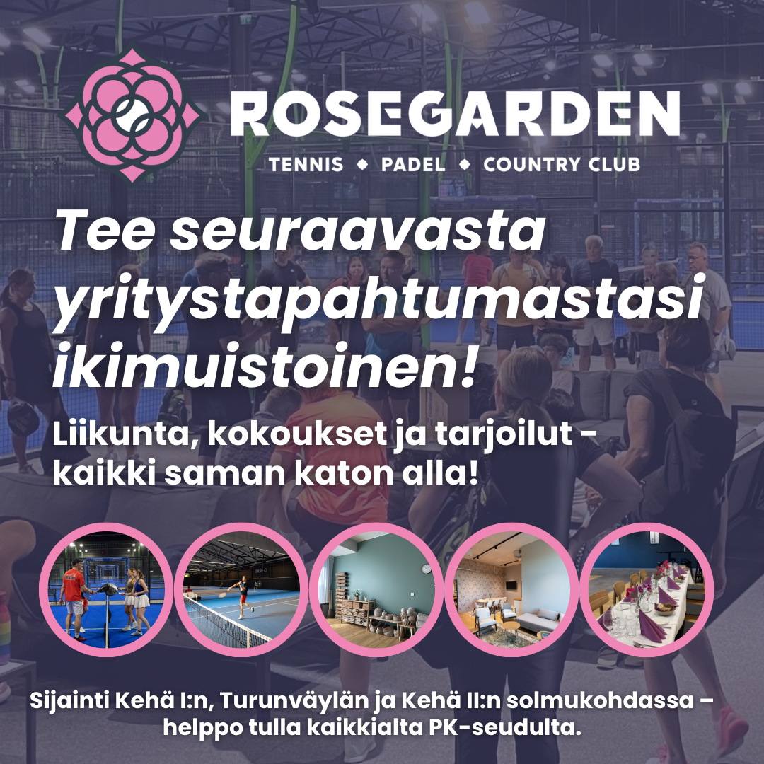 Rosegarden Finland Facebook ad: Varaa yritystapahtumasi!