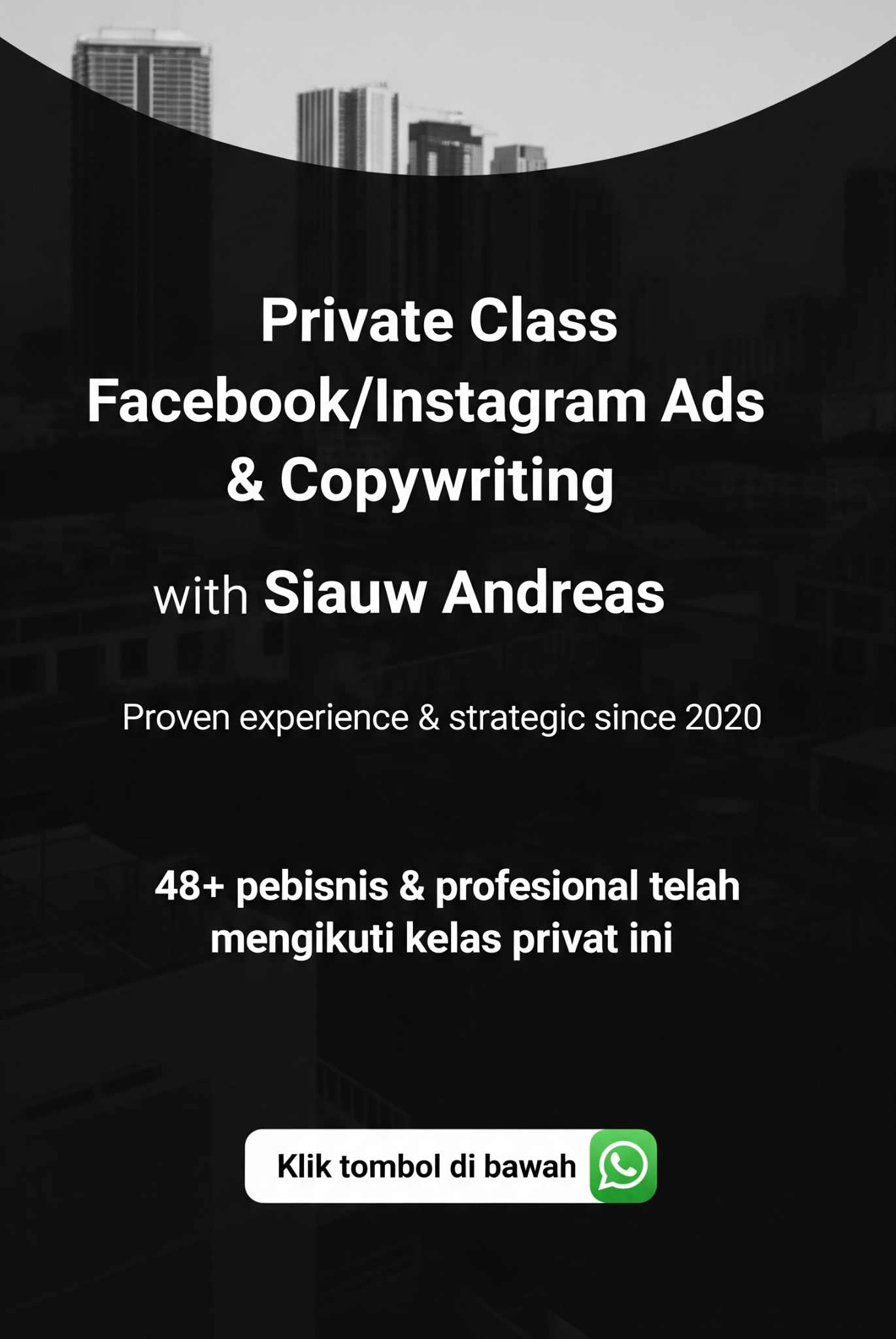 Siauw Andreas Facebook ad: Mau Belajar Copywriting dan FB/Tiktok Ads Secara Privat?