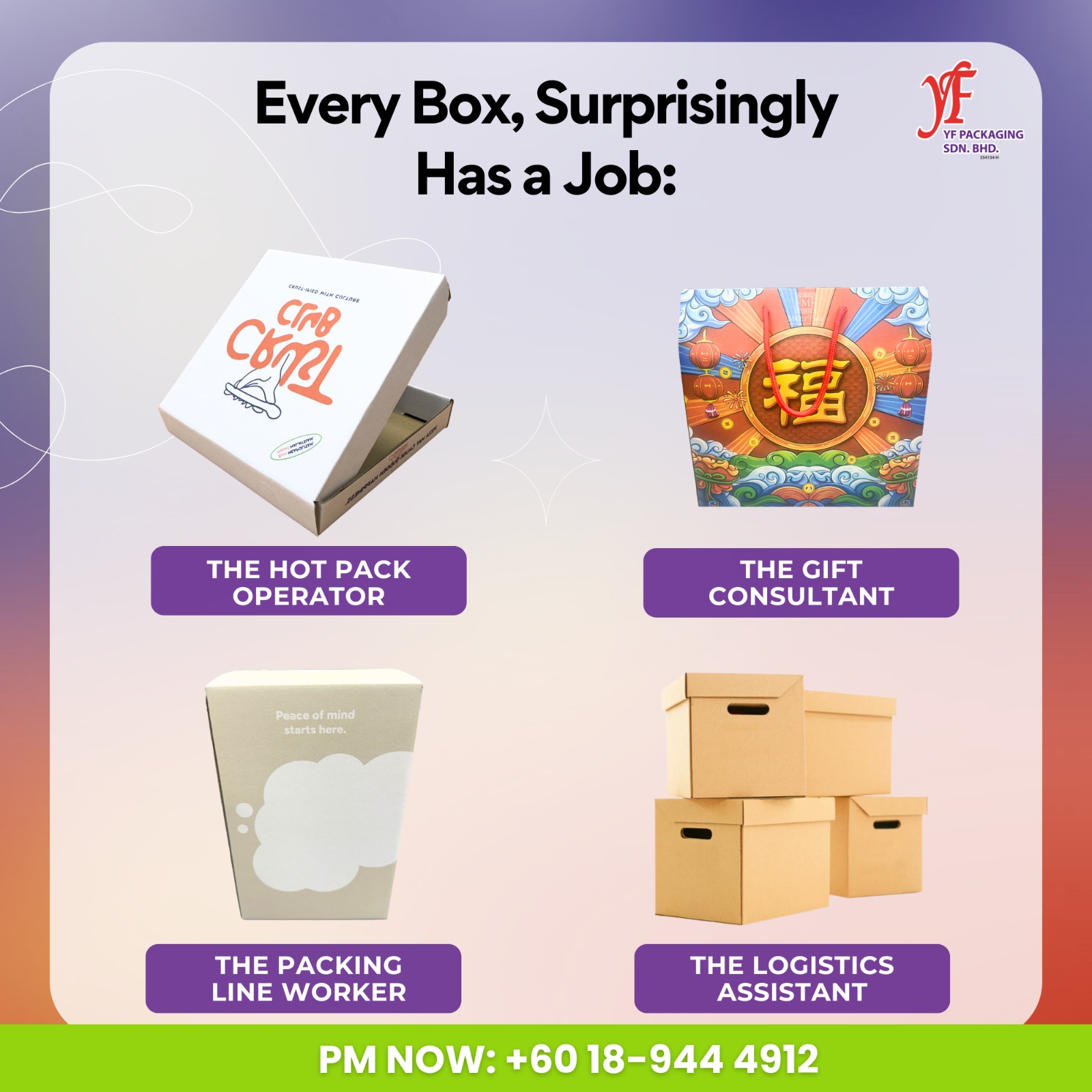 YF Packaging Sdn. Bhd. Facebook ad: Did you know your box has a full-time…