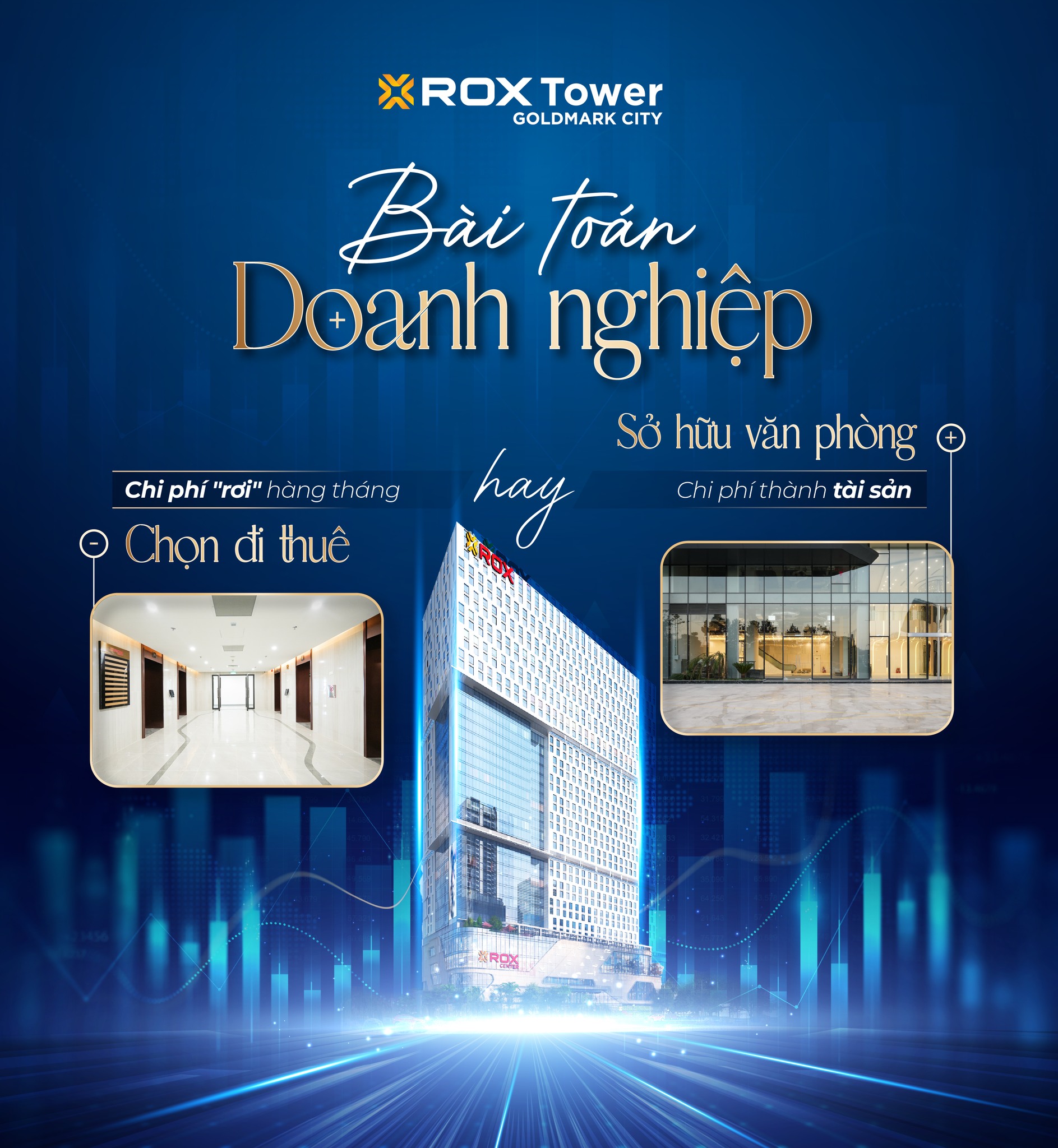 ROX Tower Goldmark City Facebook ad: BÀI TOÁN TÀI CHÍNH CỦA CHỦ DOANH NGHIỆP…