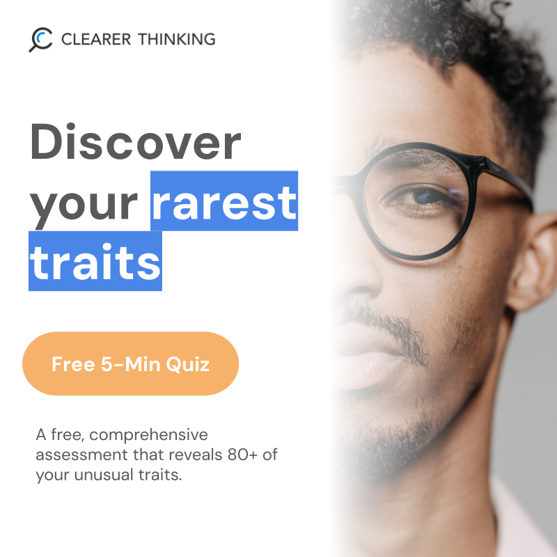 ClearerThinking.org Facebook ad: Discover Your Rare Traits