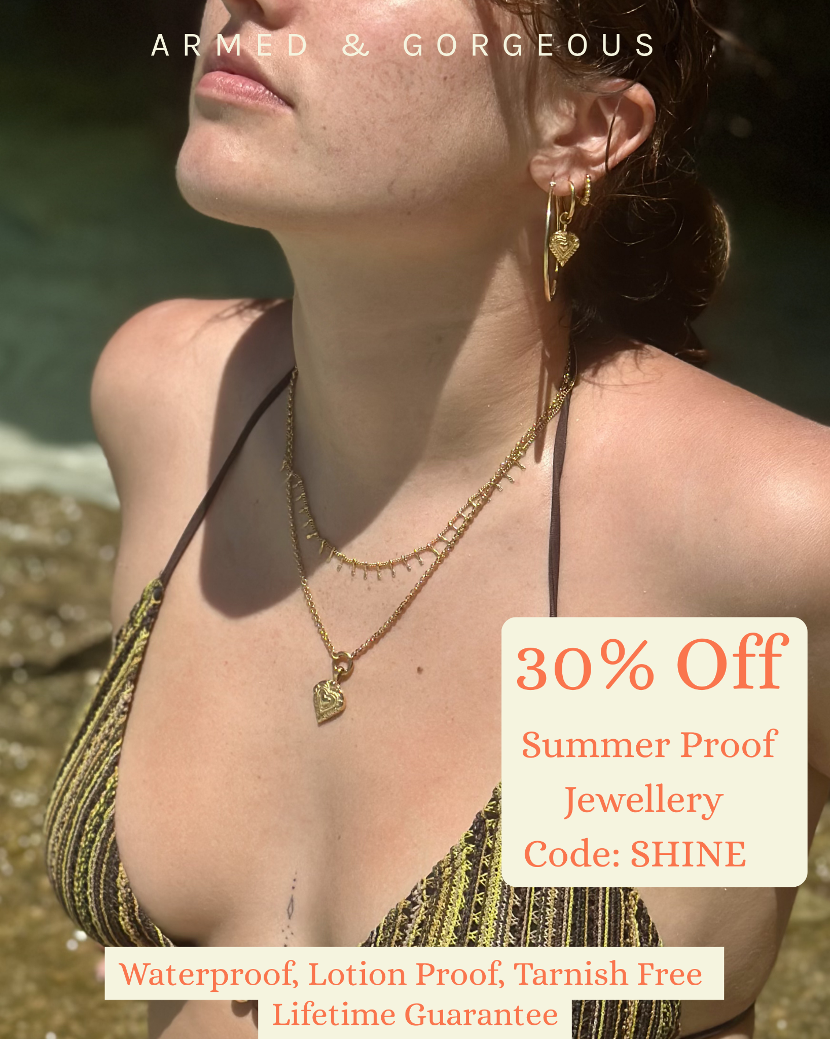 Armed and Gorgeous Facebook ad: 30% Off Waterproof Jewellery
