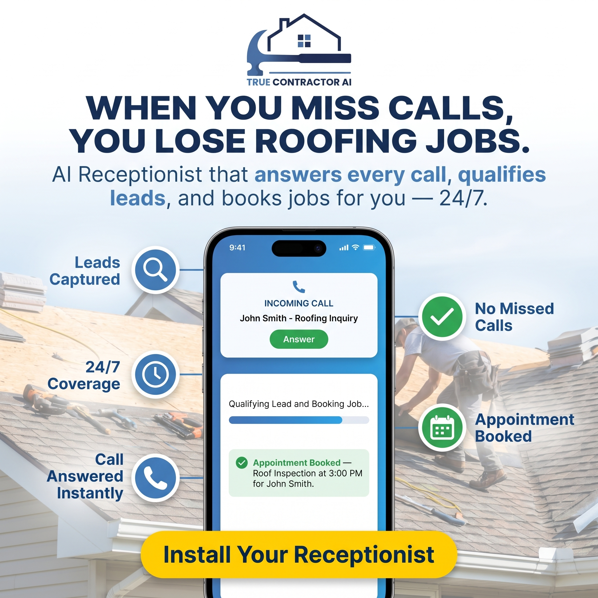True Contractor AI Facebook ad: Turn Missed Calls Into $100K+/Month in Roofing Revenue