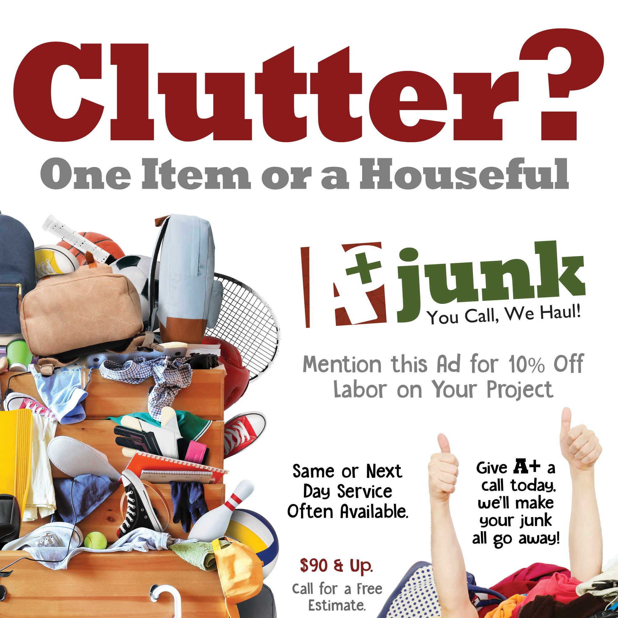 A Plus Equipment Services and  Excavation - A Plus Junk Removal Facebook ad