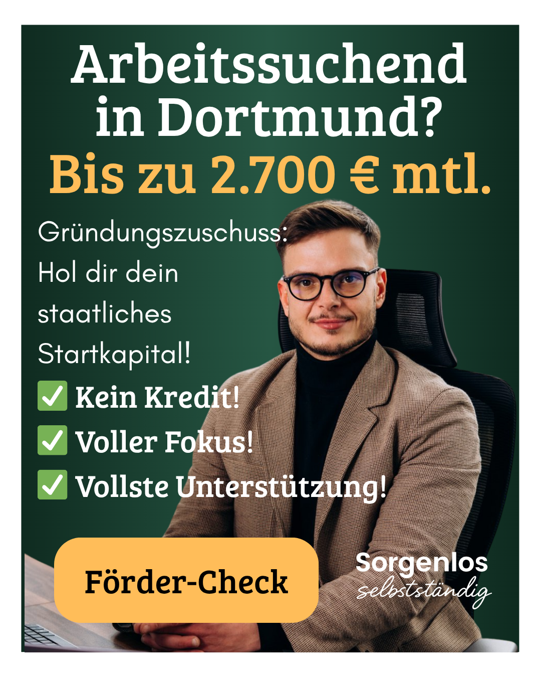 Sorgenlos Selbstständig Facebook ad: Du willst dich in Dortmund selbstständig machen? Hol dir…