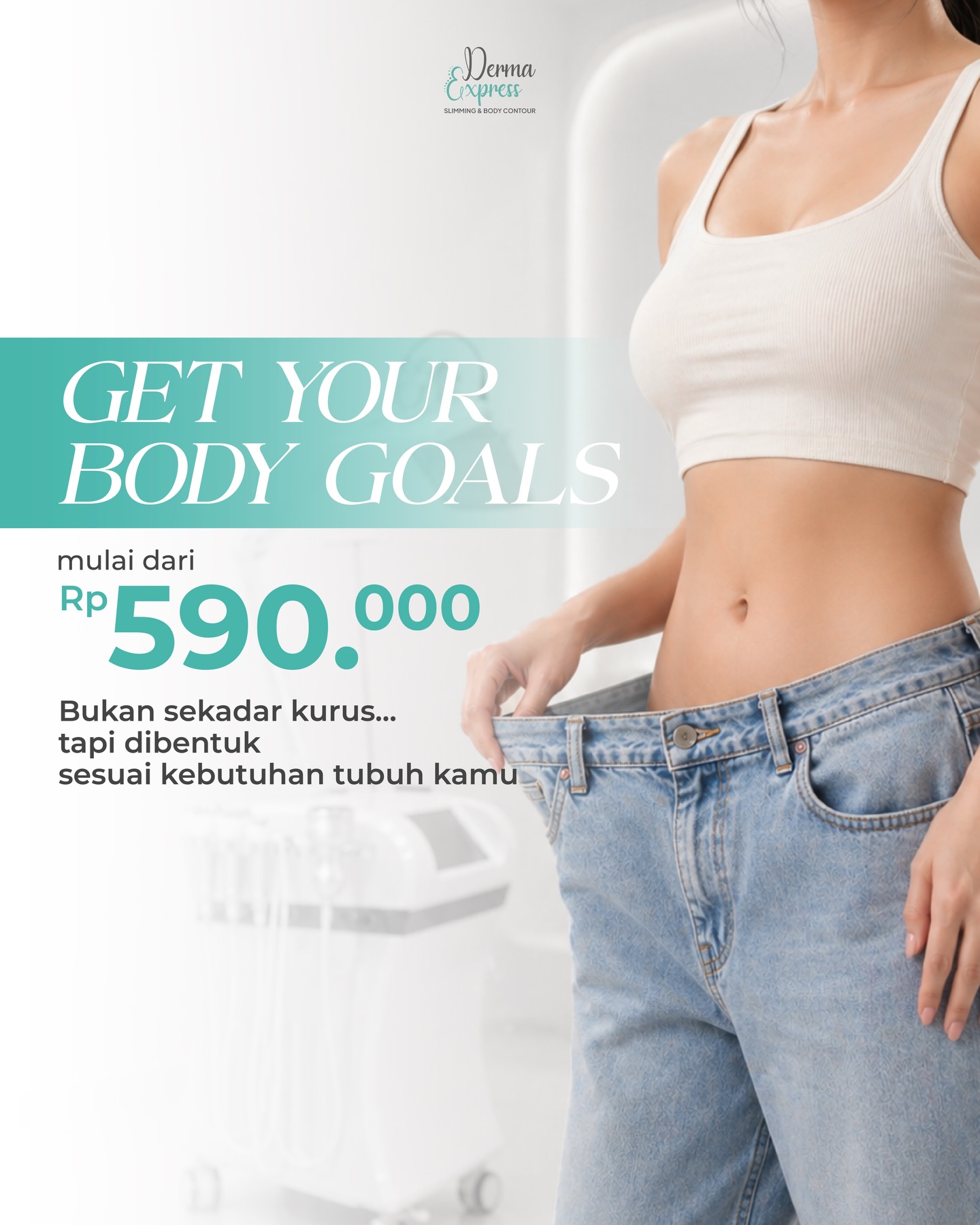 Derma Express Slim Facebook ad: Get Your Body Goals Mulai dari 590 Ribu!