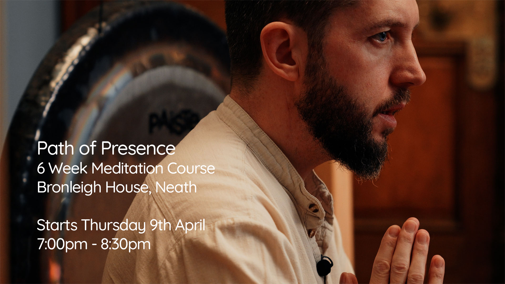 The Silence Within - Sound Baths - South Wales Facebook ad: Path of Presence, 6 Week Meditation Course