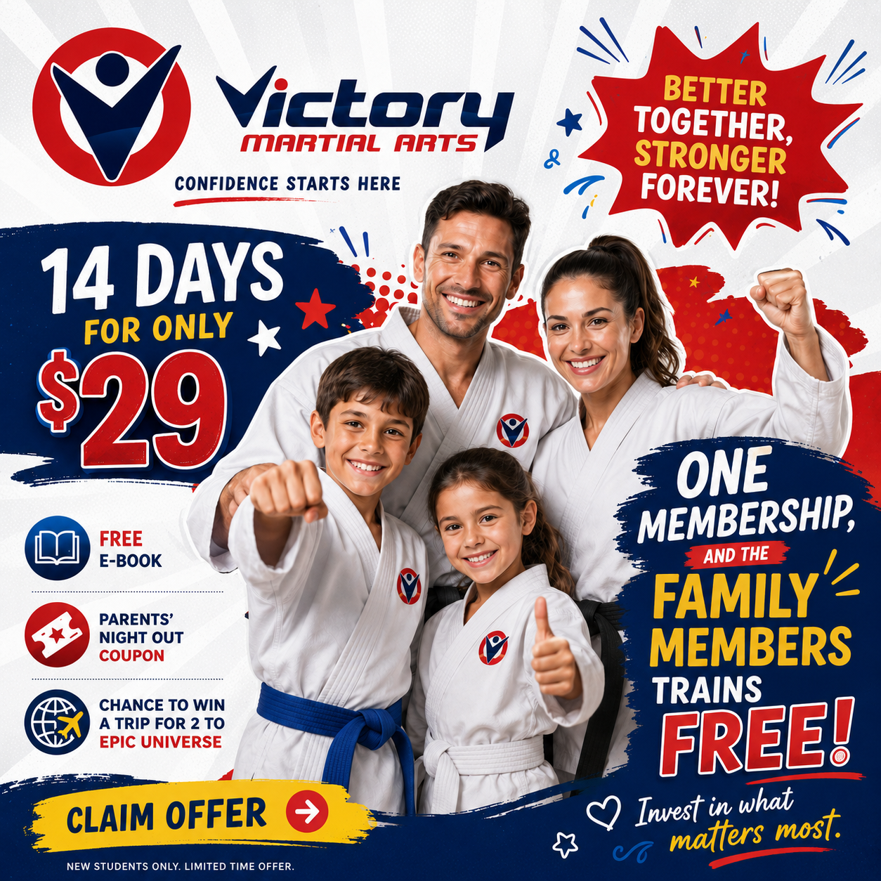 Victory Martial Arts Facebook ad: Your Child Starts for $29. Your Family Trains FREE.