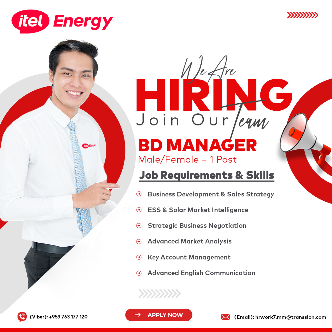 Itel Energy Myanmar Facebook ad: WE ARE HIRING: Business Development Manager (ESS &…