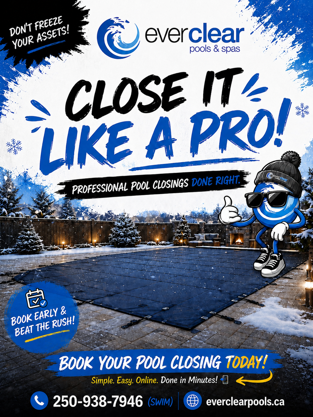 Everclear Pools and Spas Ltd. Facebook ad: Book Your Swimming Pool Closing Today!