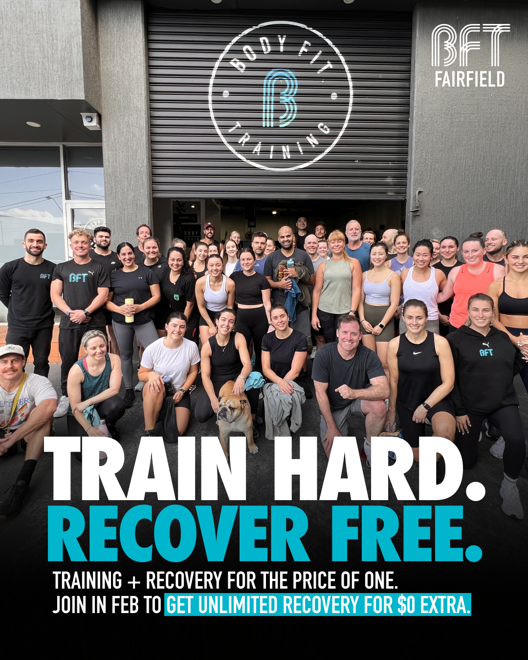 BFT Fairfield Facebook ad: TRAIN HARD. RECOVER FREE.