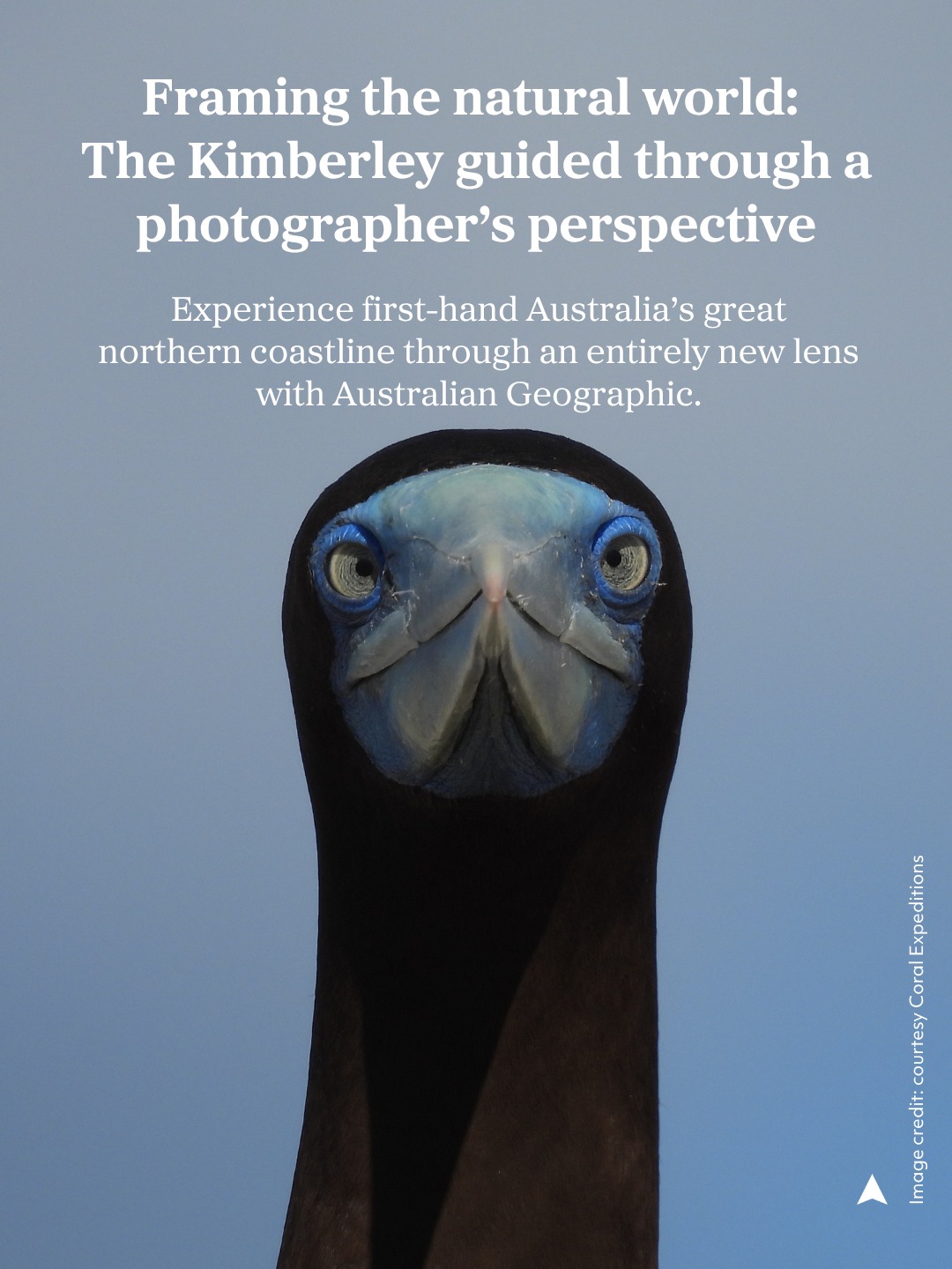 Australian Geographic Facebook ad: Join a Kimberley expedition led by expert photographers