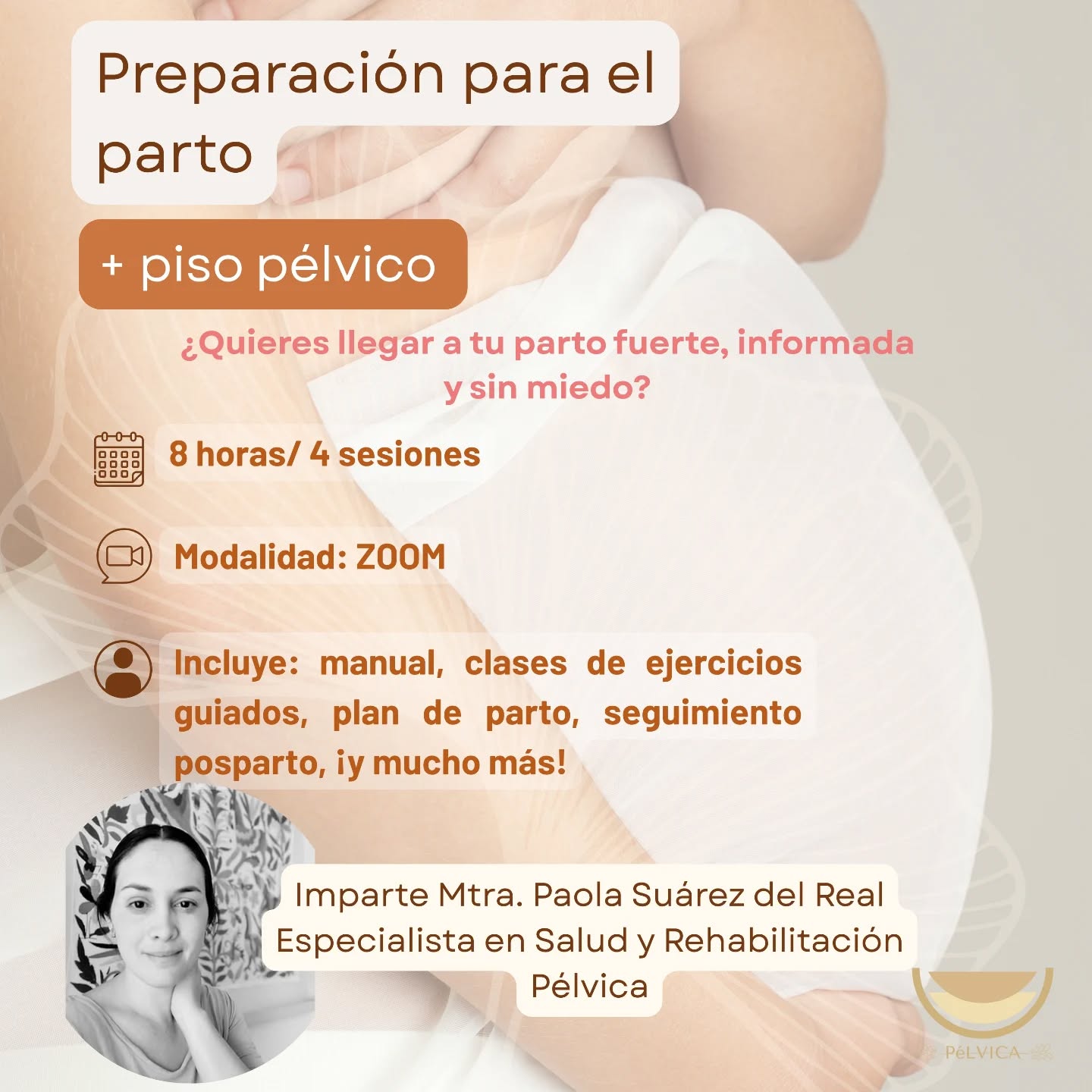 pelvica_qro Facebook ad: ¿Quieres vivir tu parto con confianza, movimiento y…