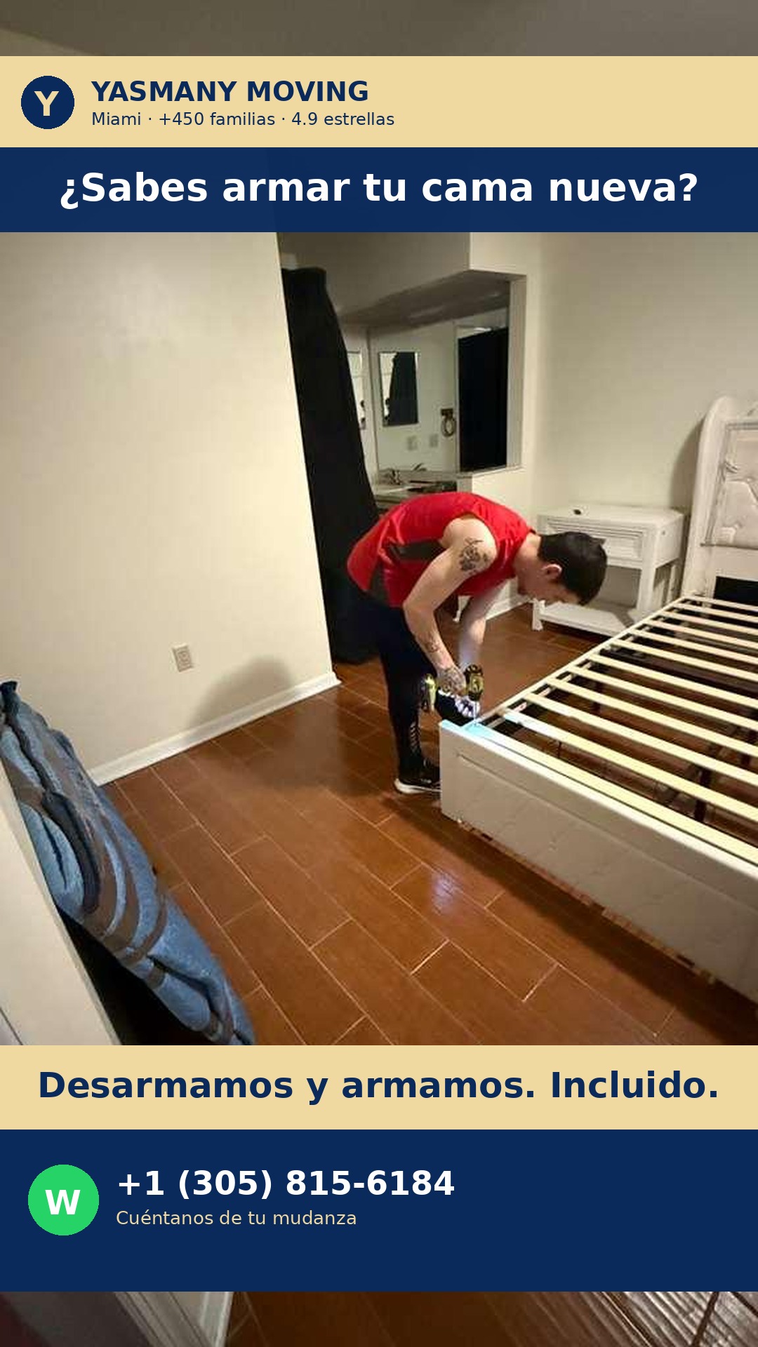 Yasmany Moving Company Facebook ad: Desarmamos y armamos. Incluido