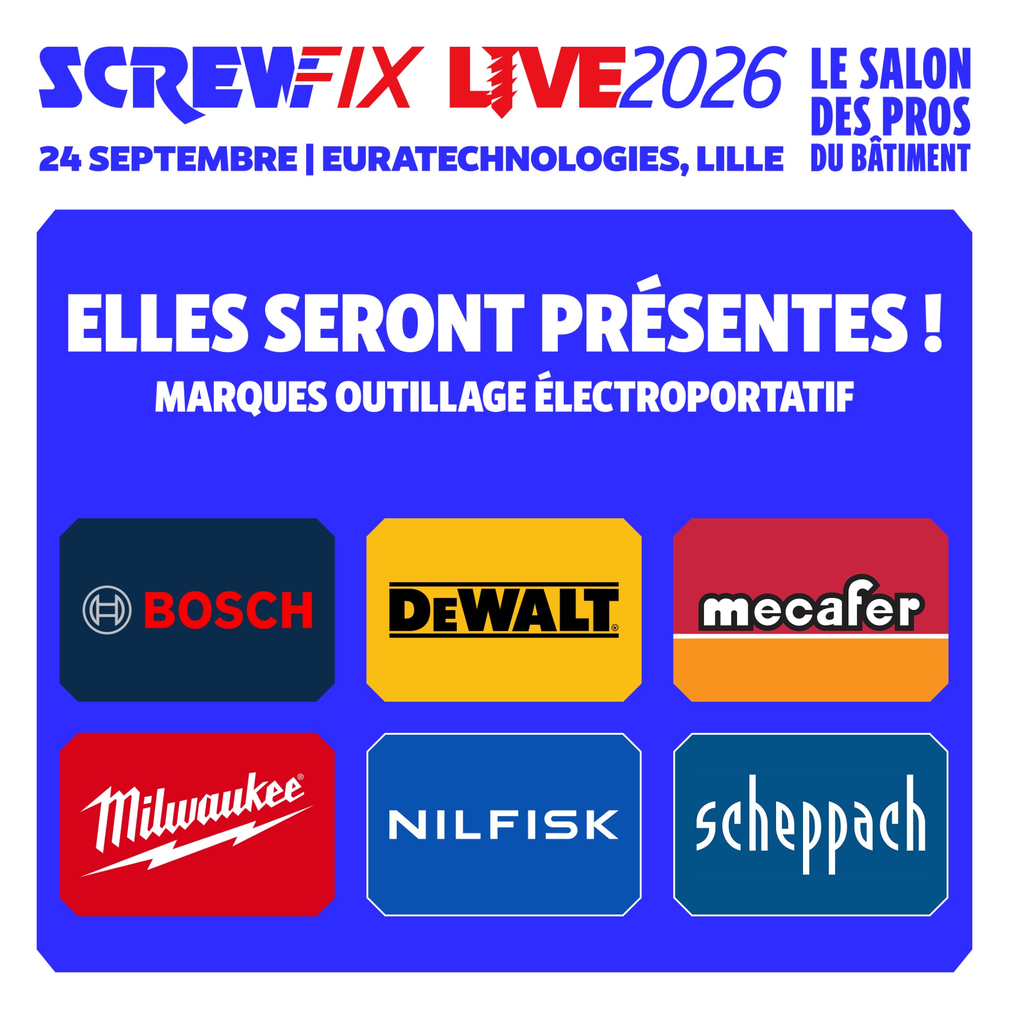 Screwfix France Facebook ad: Le marques de matériel électroportatif
