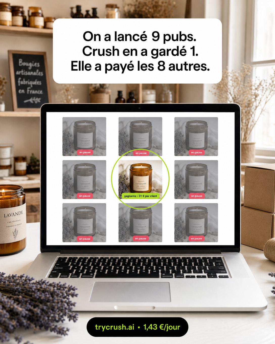 trycrush.ai Facebook ad: On a lancé 9 pubs. Crush en a gardé 1.