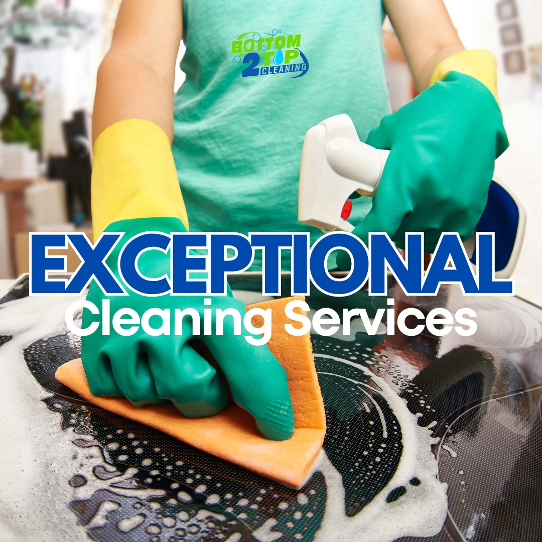 Bottom 2 Top Cleaning Services, LLC Facebook ad