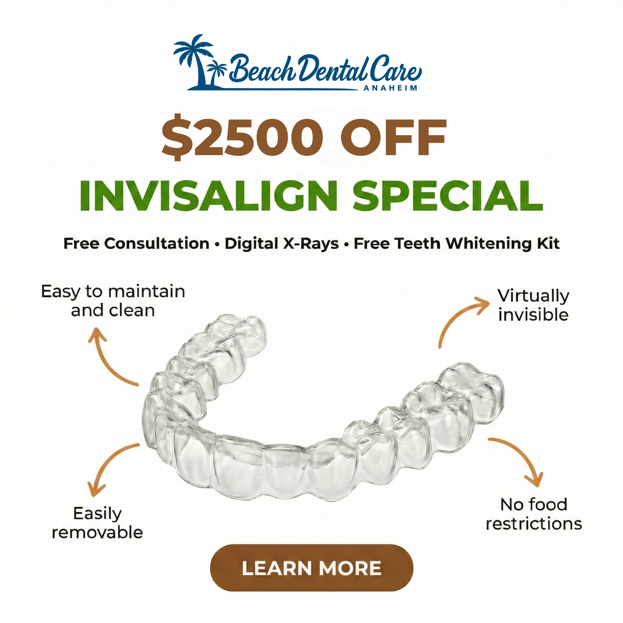 Beach Dental Care Anaheim Facebook ad: Get $2,500 OFF Invisalign This New Year Season! Limited…